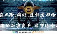 在 TPWallet 中打开合约地址的步骤相对简单。下面